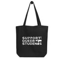 Support Queer Students Durable Eco Tote Bag – White Logo